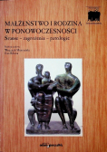 Małżeństwo i rodzina w ponowoczesności