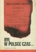 Był w Polsce czas