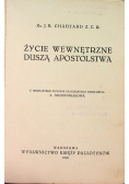 Życie wewnętrzne duszą apostolstwa 1928 r.