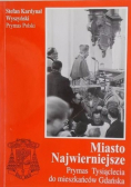 Miasto Najwierniejsze