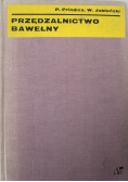 Przędzalnictwo bawełny