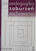 Pedagogika zaburzeń zachowania