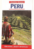 Podróże marzeń Peru