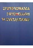 Zastosowania Psychologii w Zarządzaniu