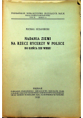 Nadania ziemi na rzecz rycerzy w Polsce do końca XIII wieku 1938 r.