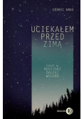 Uciekałem przed zimą