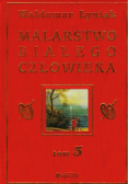 Malarstwo białego człowieka tom 5