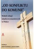 Od konfliktu do komunii