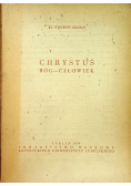 Chrystus Bóg Człowiek