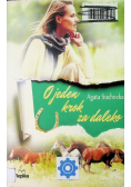 O jeden krok za daleko
