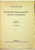 Słownik etymologiczny języka polskiego tom V zeszyt 5