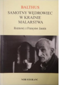Samotny wędrowiec w krainie malarstwa