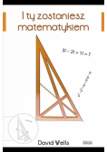 Wells David - I ty zostaniesz matematykiem