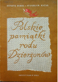 Polskie pamiątki rodu Dzierżonów