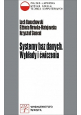 Systemy baz danych Wykłady i ćwiczenia