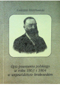 Opis powstania polskiego w roku 1863 i 1864 w województwie krakowskim