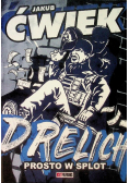 Drelich Prosto w splot