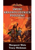 Smoki krasnoludzkich podziemi Tom I Zaginione kroniki