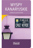 Jankowska Anna - Wyspy Kanaryjskie: praktyczny przewodnik