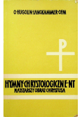 Hymny Chrystologiczne Nowego Testamentu