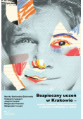 Bezpieczny uczeń w Krakowie
