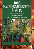 1000 najpiękniejszych roślin