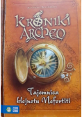 Kroniki Archeo Tajemnica klejnotu Nefertiti