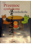 Przemoc symboliczna w przedszkolu