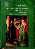 Mężczyzna i niewiasta stworzył ich sakrament