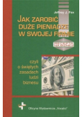 Jak zarobić duże pieniądze w swojej firmie