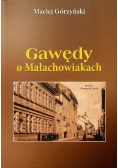 Gawędy o małachowiakach