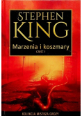 Marzenia i koszmary Część 1
