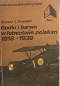 Godło i barwa w lotnictwie polskim 1918 - 1939