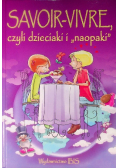 Savoir-Vivre Czyli Dzieciaki I Naopaki