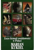 Zarys Historii wojskowości w Polsce