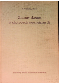 Zmiany skórne w chorobach wewnętrznych