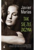 Tak się złe zaczyna