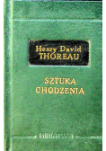 Sztuka chodzenia czyli o wolności i dzikości miniatura