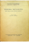 Przeróbka mechaniczna rud węgla soli i innych kopalni
