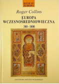 Europa wczesnośredniowieczna 300 - 1000