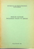 Świecki katolik świadkiem wiary w szkole