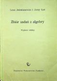 Zbiór zadań z algebry