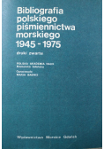 Bibliografia polskiego piśmiennictwa morskiego 1945 1975