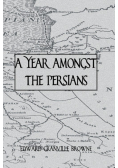 A Year Amongst The Persians