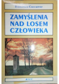 Zamyślenia nad losem człowieka