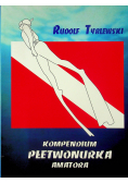 Kompendium płetwonurka amatora