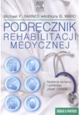 Podręcznik rehabilitacji medycznej