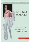 Stanisław Brzozowski drogi myśli Tom 3