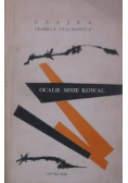 Ocalił mnie kowal