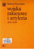 Wojska rakietowe i artyleria dziś i jutro
